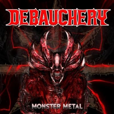 Debauchery - Monster Metal (3CD)