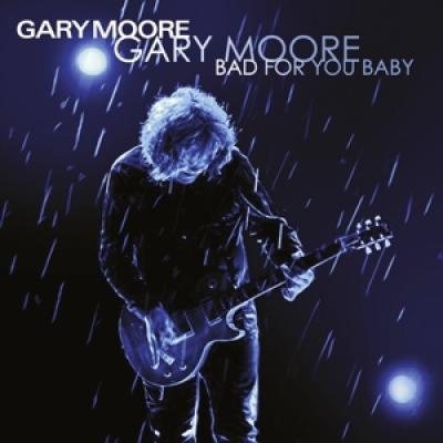 Moore, Gary - Bad For You Baby (2LP)