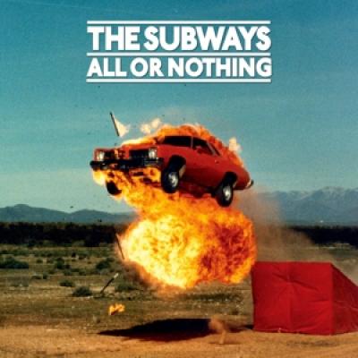 Subways - All Or Nothing (2CD)
