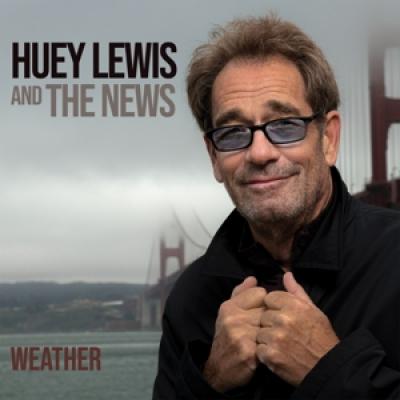 Lewis, Huey & The News - Weather