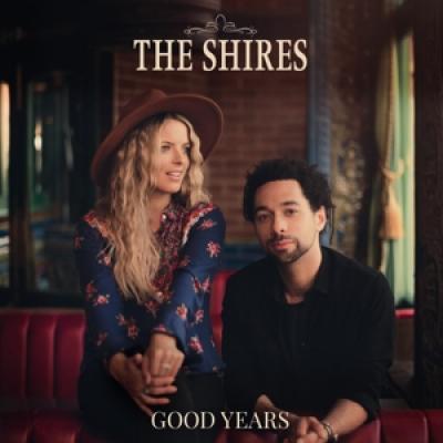 Shires - Good Years (LP)