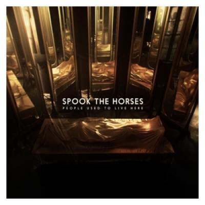 Spook The Horses - People Used To Live Here (LP)