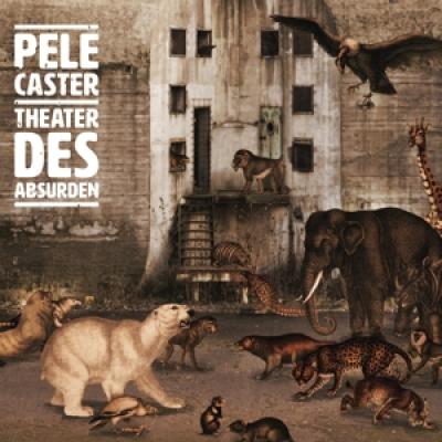Pele Caster - Theater Des Absurden