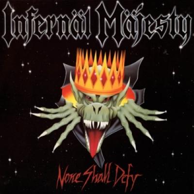 Infernal Majesty - None Shall Defy (Yellow Vinyl) (LP)