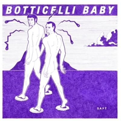 Botticelli Baby - Saft (LP)