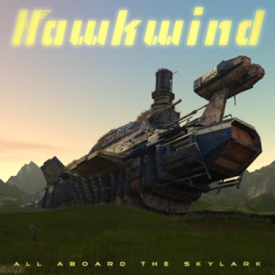 Hawkwind - All Aboard The Skylark (LP)