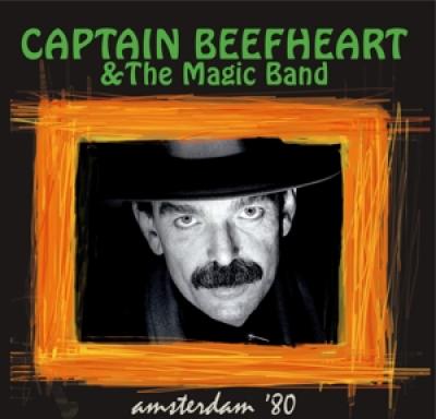 Captain Beefheart & Magic Band - Amsterdam '80