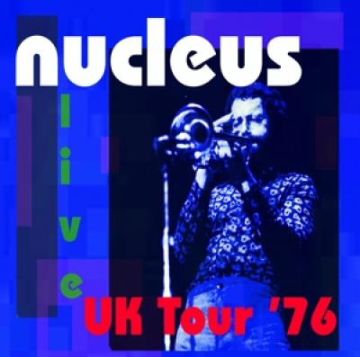 Nucleus - Uk Tour '76 (2CD)