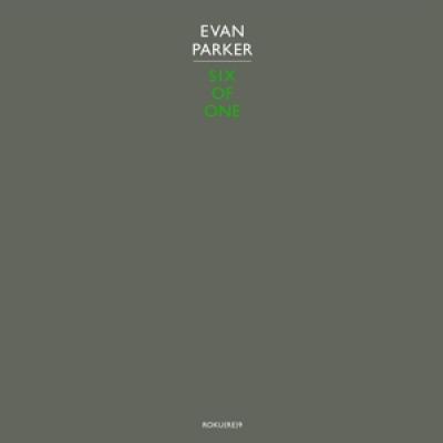 Parker, Evan - Six Of One (LP)