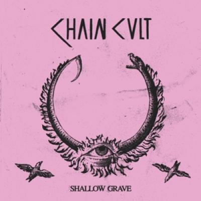 Chain Cult - Shallow Grave (LP)
