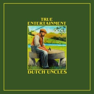 Dutch Uncles - True Entertainment (LP)