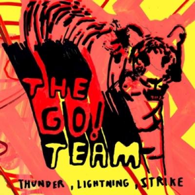Go! Team - Thunder, Lightning, Strike (LP)