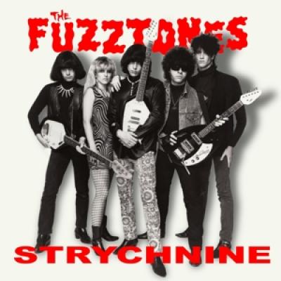 Fuzztones - Strychnine (White Vinyl) (7INCH)