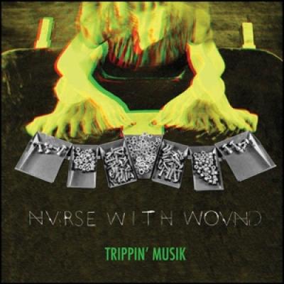Nurse With Wound - Trippin' Musik (Neon Orange/Yellow/Green Vinyl) (3LP)