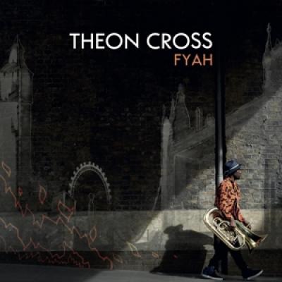Cross, Theon - Fyah (LP)