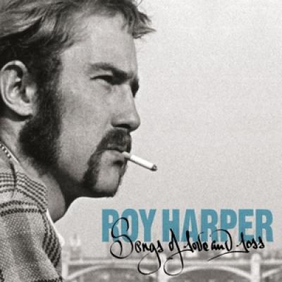 Roy Harper - Songs Of Love And Loss CD