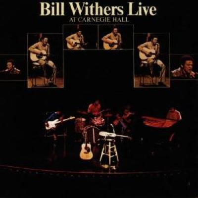Withers, Bill - Live At Carnegie Hall
