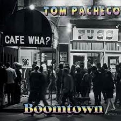 Tom Pacheco - Boomtown CD