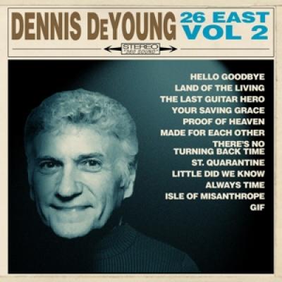 Dennis Deyoung - 26 East Volume 2