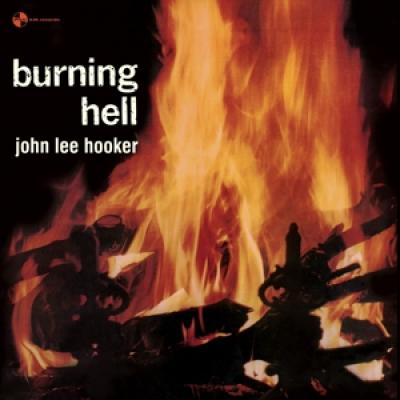 Hooker, John Lee - Burning Hell (LP)