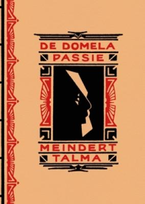 Talma, Meindert - De Domela Passie (BOOK)