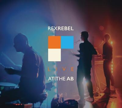 Rex Rebel - Live @ AB