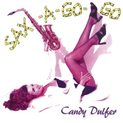 Dulfer, Candy - Sax-A-Go-Go