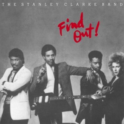 Clarke, Stanley -Band- - Find Out!