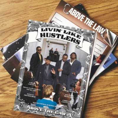 Above The Law - Livin' Like Hustlers