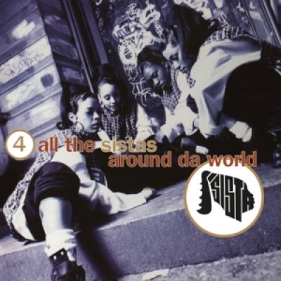 Sista - 4 All The Sistas Around Da World (LP)
