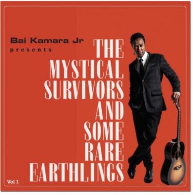 Bai Kamara Junior - Present the Mystical Survivors