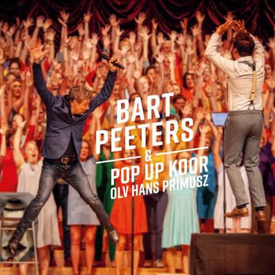 Peeters, Bart - Bart Peeters Featuring Pop-Up Koor Olv Hans Primusz