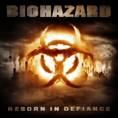 Biohazard - Reborn In Defiance (cover)