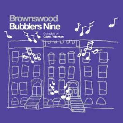 Brownswood Bubblers 9 (Compiled By Gilles Peterson) (cover)