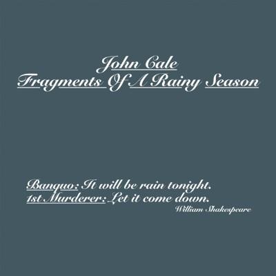 Cale, John - Fragments Of A Rainy Season (2CD)
