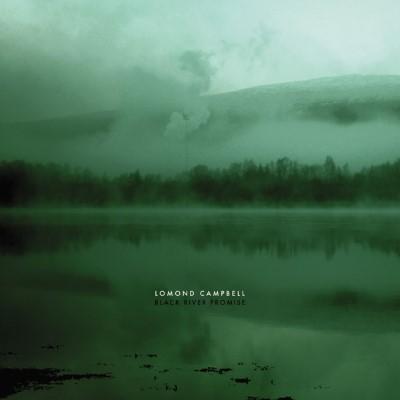 Campbell, Lomond - Black River Promise (LP+Download)