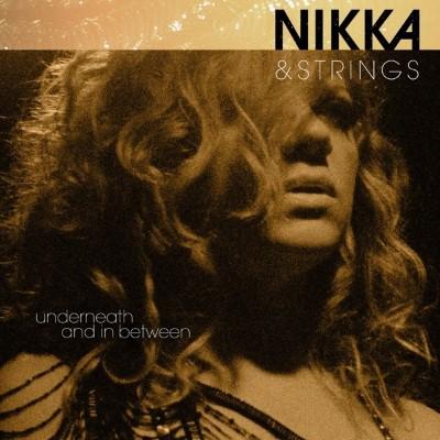 Costa, Nikka - Nikka & Strings Underneath & In Between