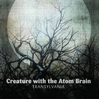 Creature With The Atom Brain - Transylvania (cover)