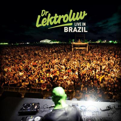 Dr. Lektroluv - Live In Brazil (cover)