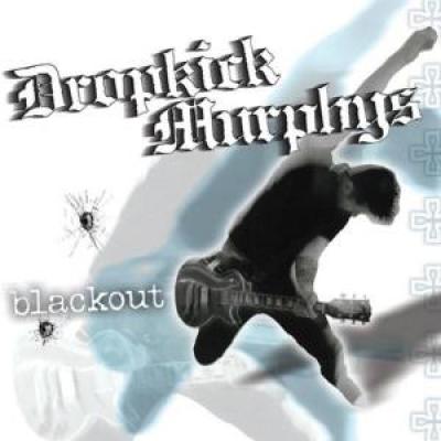 Dropkick Murphys - Blackout (cover)