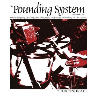 Dub Syndicate - Pounding System (LP+Download)