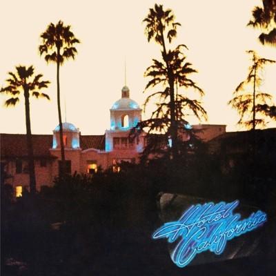 Eagles - Hotel California (40th Anniversary)