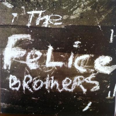 Felice Brothers - Felice Brothers (LP+7")