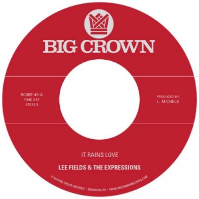 Fields, Lee & The Expressions - It Rains Love (7")