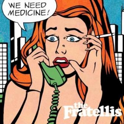 Fratellis - We Need Medicine (LP+CD) (cover)