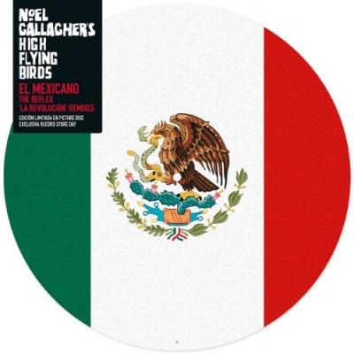 Gallagher, Noel & His High Flying Birds - El Mexicano (Remixes) (Picture Disc)