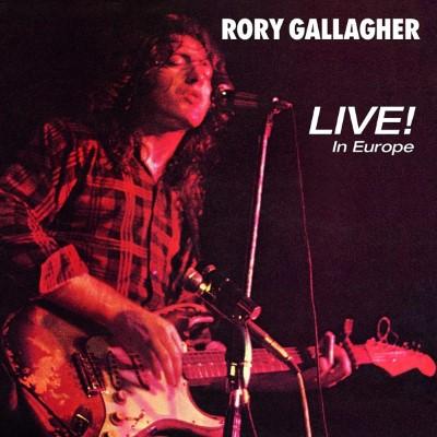 Gallagher, Rory - Live In Europe (LP+Download)