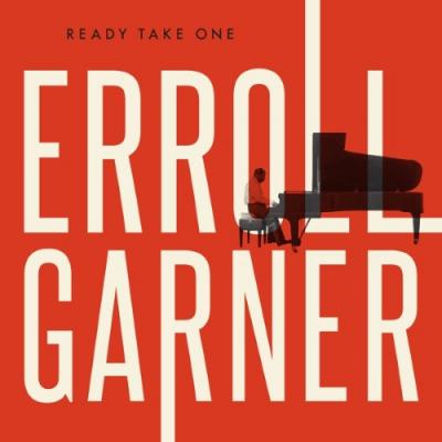 Garner, Erroll - Ready Take One