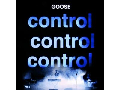 Goose - Control Control Control (LP)
