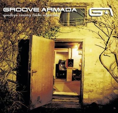 Groove Armada - Goodbye Country (Hello Nightclub) (3LP)
